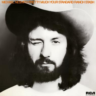 Michael Nesmith -  Pretty Much Your Standard Ranch Stash